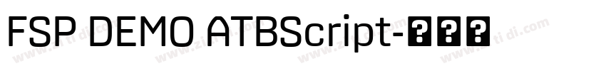 FSP DEMO ATBScript字体转换 FSP DEMO ATBScript字体转换
